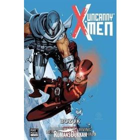 Uncanny X-Men 2 - Bozuk - brian micheal bendis