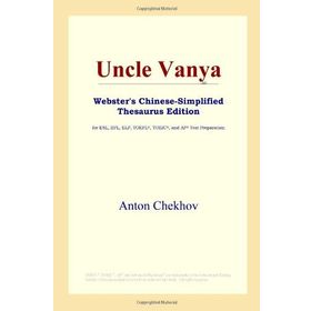 Uncle Vanya - Anton Chekhov