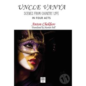 Uncle Vanya - Scenes From Country Life