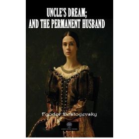 Uncles Dream And The Permanent Husband-Platanus Publishing
