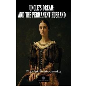 Uncles Dream And The Permanent Husband-Platanus Publishing