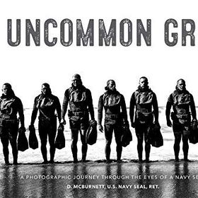 Uncommon Grit: A Photographic Journey Through Navy SEAL Training