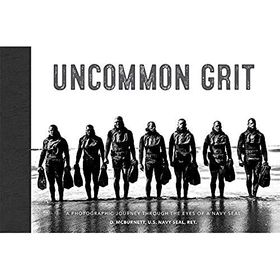 Uncommon Grit: A Photographic Journey Through Navy SEAL Training