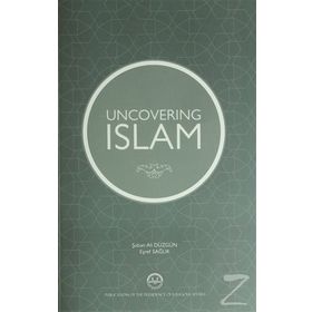 Uncovering İslam - Eşref Sağlık