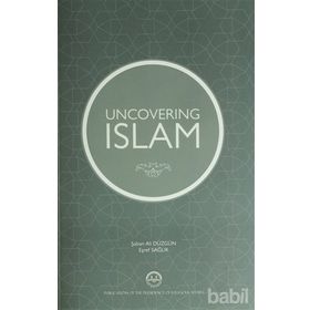 Uncovering İslam - Eşref Sağlık