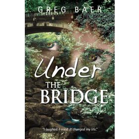 UNDER THE BRIDGE - LYNDA EDWARDS