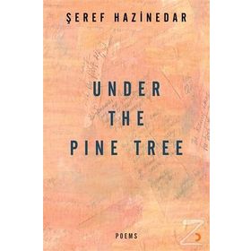 Under The Pine Tree - Şeref Hazinedar