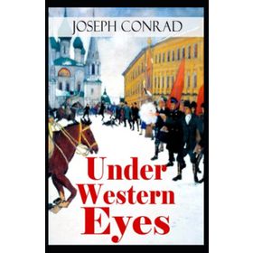 Under Western Eyes - Joseph Conrad