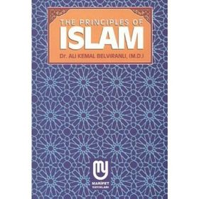 UNDERSTANDING THE BASIC PRINCIPLES OF ISLAM - ÖMER A. ERGI