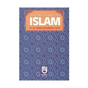 UNDERSTANDING THE BASIC PRINCIPLES OF ISLAM - ÖMER A. ERGI