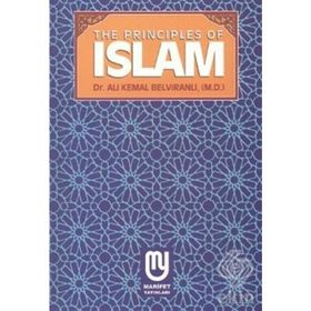 UNDERSTANDING THE BASIC PRINCIPLES OF ISLAM - ÖMER A. ERGI