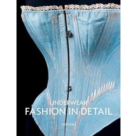 Underwear: Fashion in Detail - Eleri Lynn