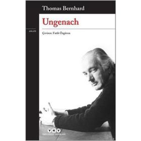 Ungenach - Thomas Bernhard