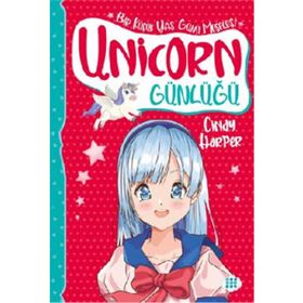 Unicorn Günlüğü 4 Bir Küçük Yaş Günü Meselesi - Cindy Harper