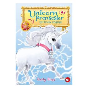 Unicorn Prensesler 2 - Işıltı'nın Koşusu - Emily Bliss