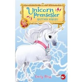 Unicorn Prensesler 2 - Işıltı'nın Koşusu - Emily Bliss