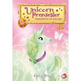 Unicorn Prensesler 3 - Tomurcuk'un Balosu - Emily Bliss