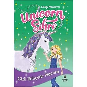 Unicorn Sihri - Gizli Bahçede Macera - Daisy Meadows