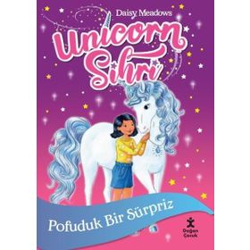 Unicorn Sihri Pofuduk Bir Sürpriz Doğan Çocuk Daisy Meadows