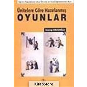 Ünitelere Göre Hazırlanmış Oyunlar - Zeynep Kirazoğlu