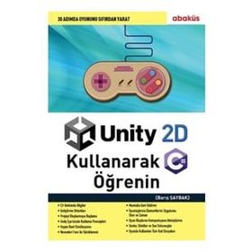 Unity 2D Kullanarak C# Öğrenin Barış Şaybak