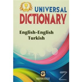 UNIVERSAL DICTIONARY ENGLISH-ENGLISH TURKISH - GENEL