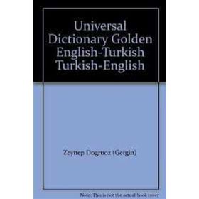 Universal Dictionary Golden Print English-Turkish Turkish-English Fast - Zeynep Doğruöz Gergin