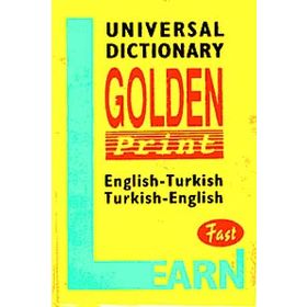 Universal Dictionary Golden Print English-Turkish Turkish-English Fast - Zeynep Doğruöz Gergin