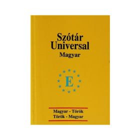 Üniversal sözlük Macarca - Türkçe ve Türkçe - Macarca - Naciye Güngörmüş