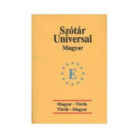 Üniversal sözlük Macarca - Türkçe ve Türkçe - Macarca - Naciye Güngörmüş
