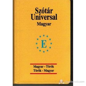 Üniversal sözlük Macarca - Türkçe ve Türkçe - Macarca - Naciye Güngörmüş