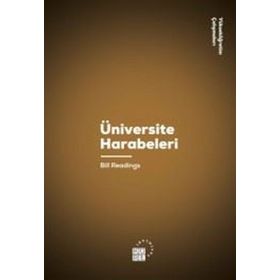 Üniversite Harabeleri - Bill Readings