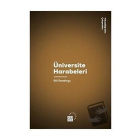 Üniversite Harabeleri - Bill Readings