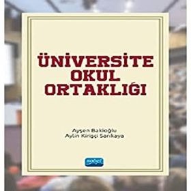 Üniversite Okul Ortaklığı - Ayşen Bakioğlu