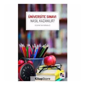 Üniversite Sınavı Nasıl Kazanılır? Fehmi Demirbağ Efor Yayınları