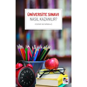 Üniversite Sınavı Nasıl Kazanılır? Fehmi Demirbağ Efor Yayınları