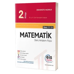 Üniversite Sınavlarına Hazırlık Matematik DAF Ders Anlatım Föyleri 2. Kitap 1-40 Eis Yayınları