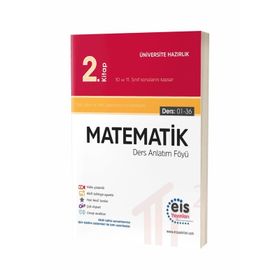 Üniversite Sınavlarına Hazırlık Matematik DAF Ders Anlatım Föyleri 2. Kitap 1-40 Eis Yayınları