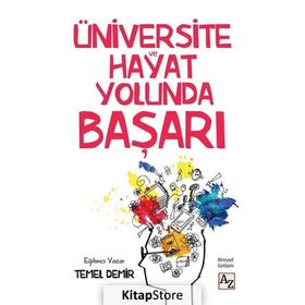 Üniversite ve Hayat Yolunda Başarı - Temel Demir