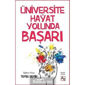 Üniversite ve Hayat Yolunda Başarı - Temel Demir