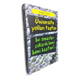 ÜNIVERSITE YOLLARI TAŞTAN BU SINAVLAR ÇIKARDI BENI BENI BAŞTAN! - ERDEM TIMUR