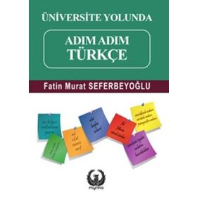 Üniversite Yolunda Adım Adım Türkçe - Fatin Murat Seferbeyoğlu