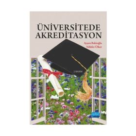 Üniversitede Akreditasyon - Nilüfer Ülker Ayşen Bakioğlu