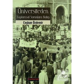 ÜNIVERSITEDEN TOPLUMSAL SORUNLARA BAKIŞ - COŞKUN ÖZDEMIR