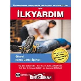 Üniversiteler, Hemşirelik Fakülteleri ve SHMYO’lar İçin İlkyardım - kollektif