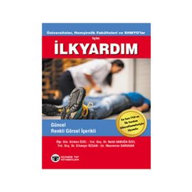 Üniversiteler, Hemşirelik Fakülteleri ve SHMYO’lar İçin İlkyardım - kollektif