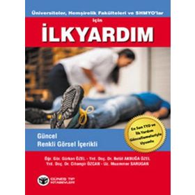 Üniversiteler, Hemşirelik Fakülteleri ve SHMYO’lar İçin İlkyardım - kollektif