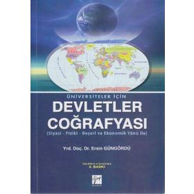 ÜNIVERSITELER İÇIN DEVLETLER COĞRAFYASI - ERSIN GÜNGÖRDÜ
