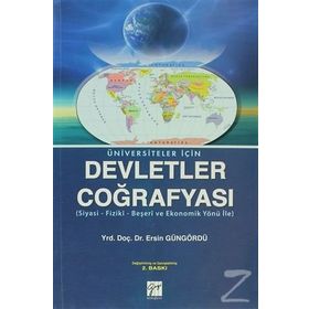 ÜNIVERSITELER İÇIN DEVLETLER COĞRAFYASI - ERSIN GÜNGÖRDÜ