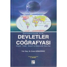 ÜNIVERSITELER İÇIN DEVLETLER COĞRAFYASI - ERSIN GÜNGÖRDÜ